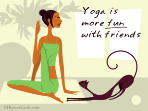 Yoga is more Fun with Friends